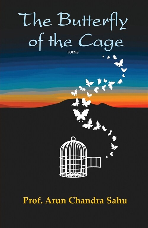 The Butterfly of the Cage (Paperback)