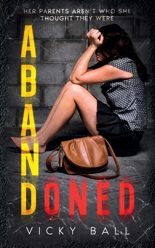 Abandoned (Paperback)