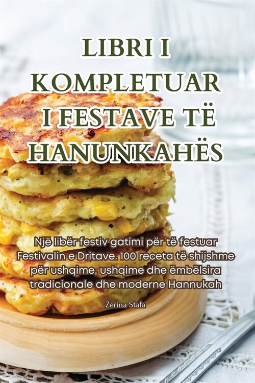 Libri I Kompletuar I Festave T?Hanunkah? (Paperback)