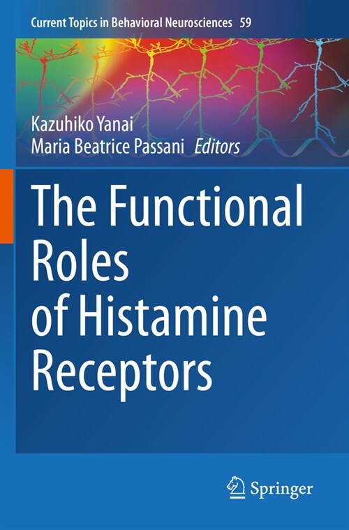 The Functional Roles of Histamine Receptors (Paperback, 2022)