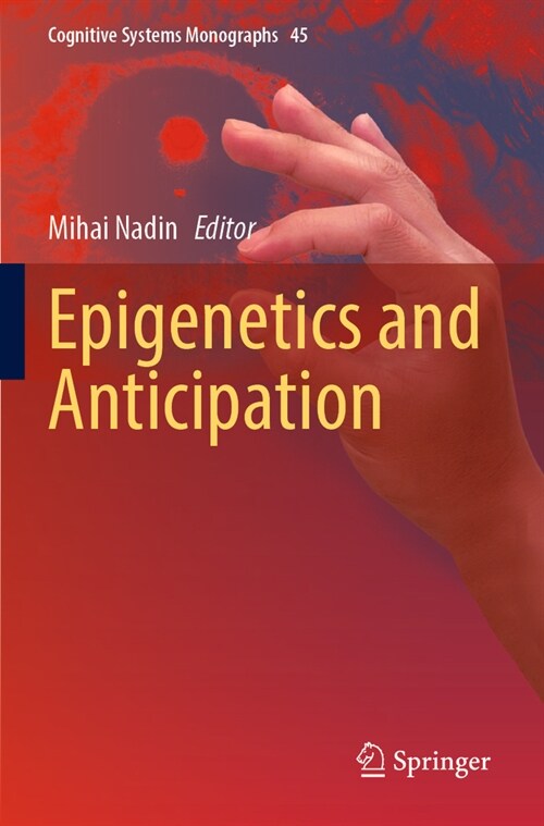 Epigenetics and Anticipation (Paperback, 2022)