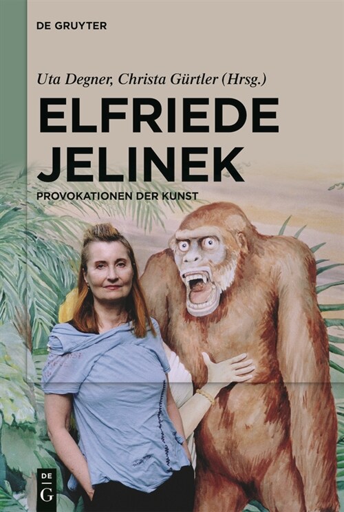 Elfriede Jelinek: Provokationen Der Kunst (Paperback)