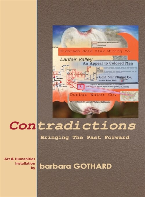 Contradictions: Bringing the Past Forward (Hardcover)