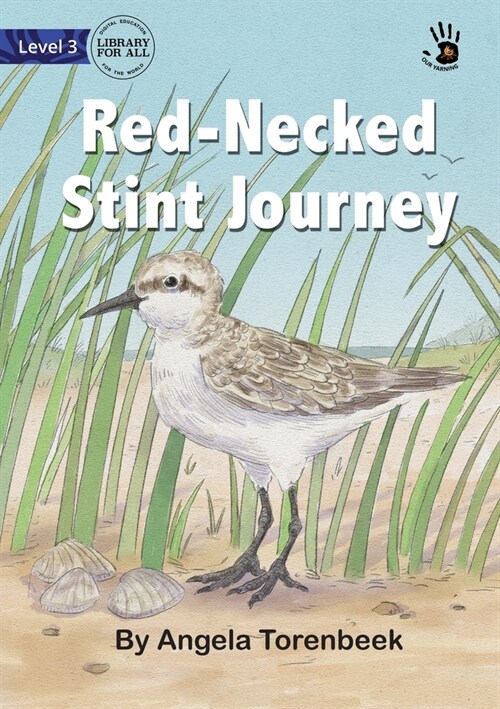 Red-Necked Stint Journey - Our Yarning (Paperback)