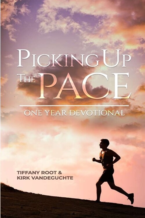 Picking Up the Pace: One Year Devotional (Paperback)