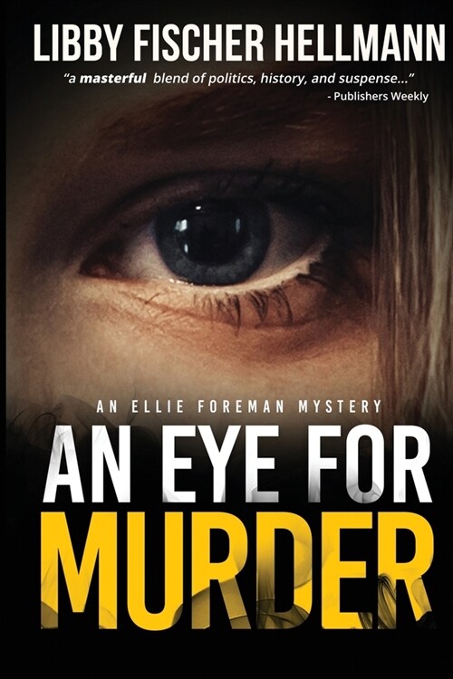 An Eye For Murder: An Ellie Foreman Mystery (Paperback, 3)