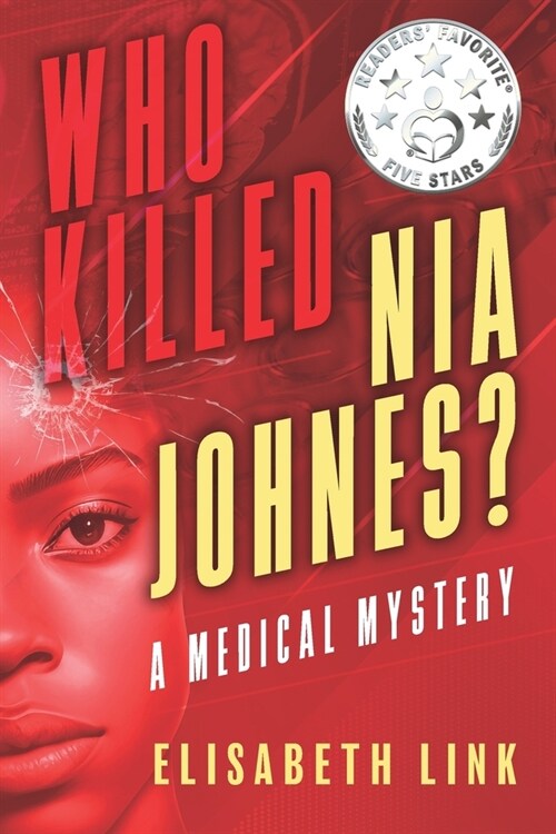 Who Killed Nia Johnes ?: A Medical Mystery (Paperback)