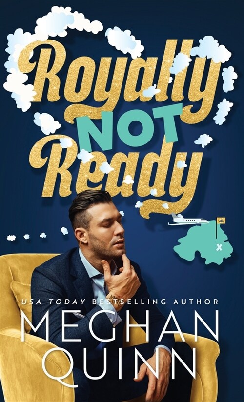 Royally Not Ready (Hardcover) (Hardcover)