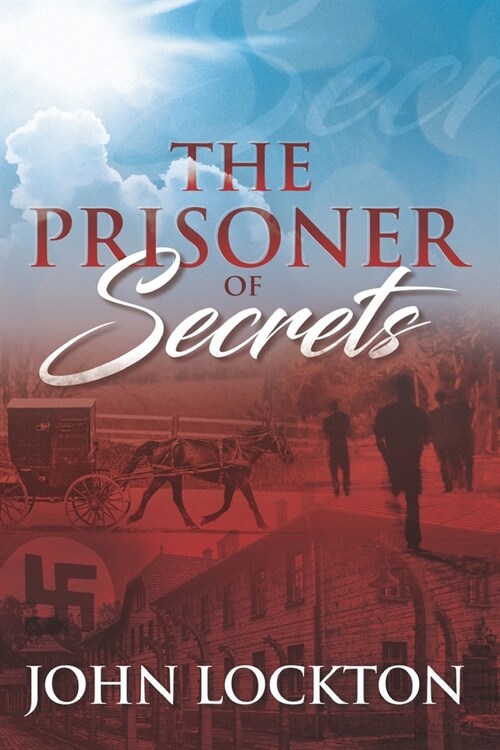 The Prisoner of Secrets (Paperback)