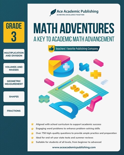 Math Adventures - Grade 3: A Key to Academic Math Advancement (Paperback)
