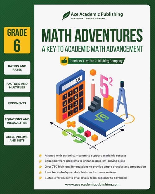 Math Adventures - Grade 6: A Key to Academic Math Advancement (Paperback)