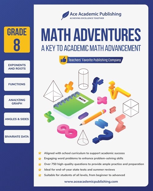 Math Adventures - Grade 8: A Key to Academic Math Advancement (Paperback)
