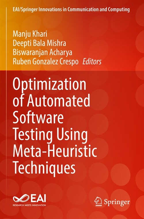 Optimization of Automated Software Testing Using Meta-Heuristic Techniques (Paperback, 2022)