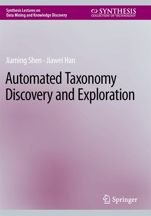 Automated Taxonomy Discovery and Exploration (Paperback, 2022)