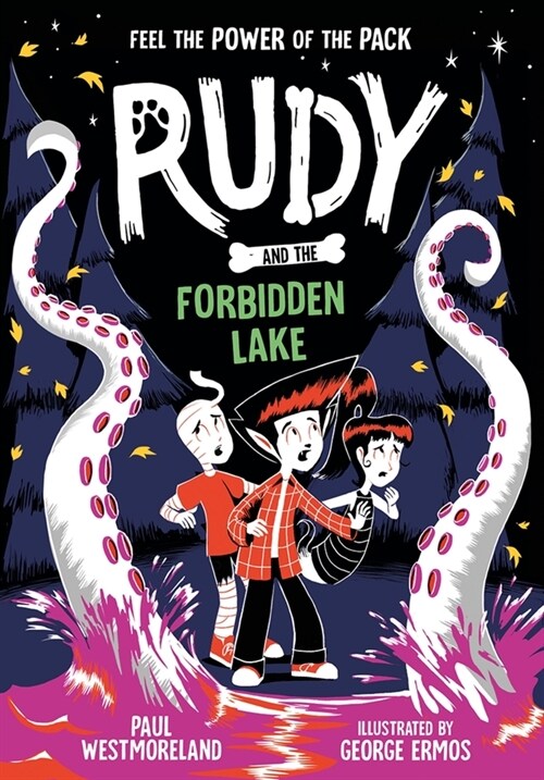 Rudy and the Forbidden Lake: Volume 5 (Paperback)