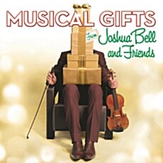 [중고] 조슈아 벨 : Musical Gifts (조슈아 벨과 친구들의 음악선물)