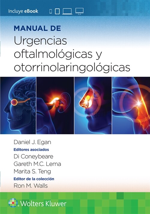 MANUAL DE URGENCIAS OFTALMOLOGICA Y OTORRINOLARINGOLOGICAS (Paperback)