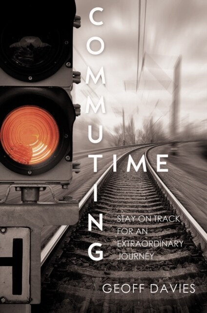 Commuting Time : A Collection of Poems (Paperback)