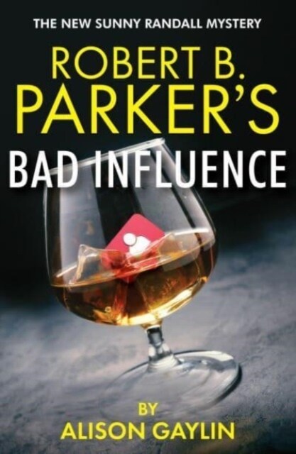 Robert B. Parkers Bad Influence (Paperback)