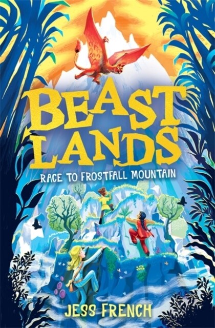 Beastlands: Race to Frostfall Mountain (Paperback)