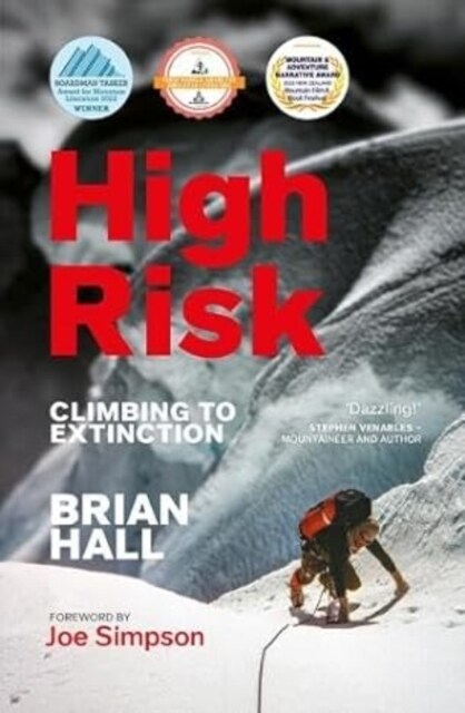 High Risk : Climbing to extinction (Paperback)