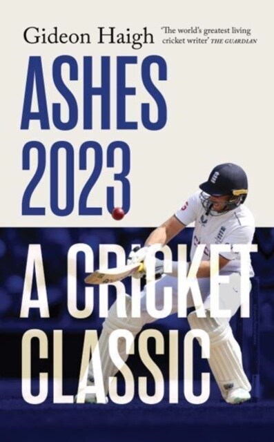 Ashes 2023 : a cricket classic (Hardcover)