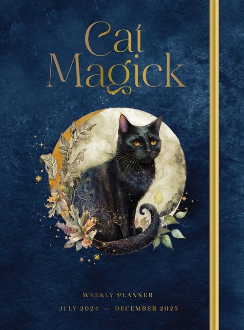 Cat Magick: Undated Weekly and Monthly Planner (Hardcover)