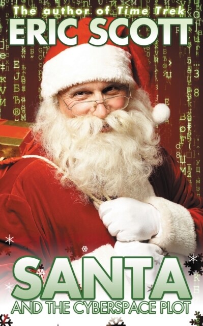 Santa and the Cyberspace Plot (Paperback)