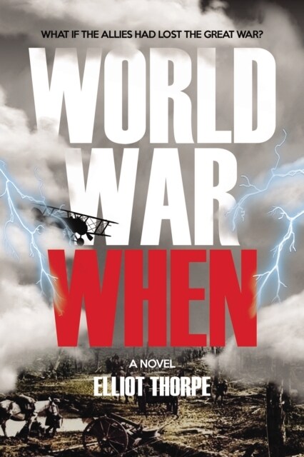 World War When (Paperback)