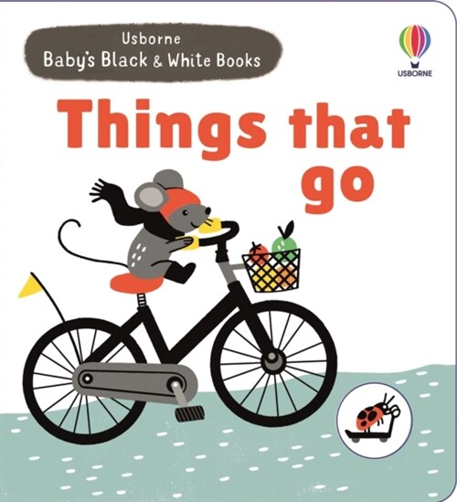 Babys Black and White Books Things That Go (Board Book)