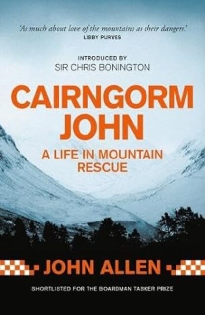 Cairngorm John : A life in mountain rescue (Paperback, New ed)