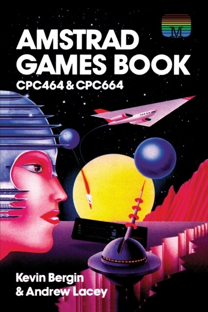 Amstrad Games Book : CPC464 & CPC664 (Paperback)