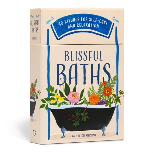 Blissful Baths: 40 Rituals for Self-Care and Relaxation (Other)