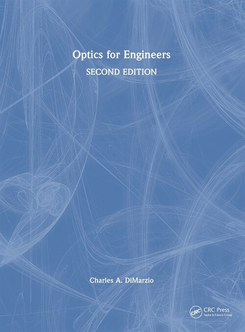 Optics for Engineers (Hardcover, 2 ed)