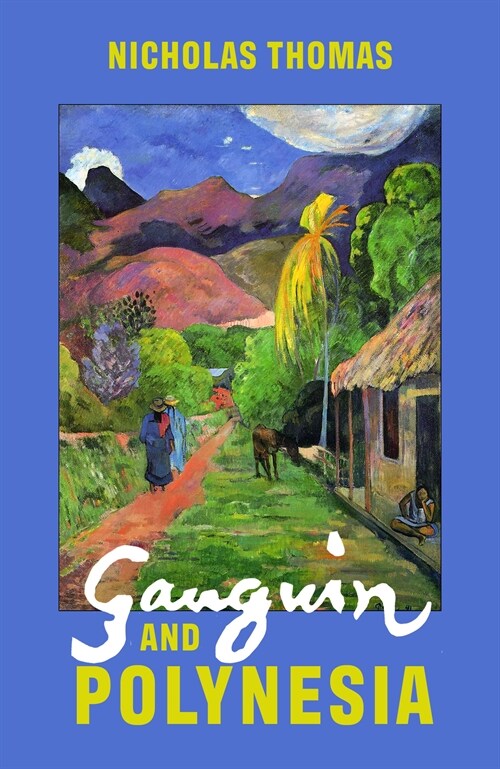 Gauguin and Polynesia (Hardcover)