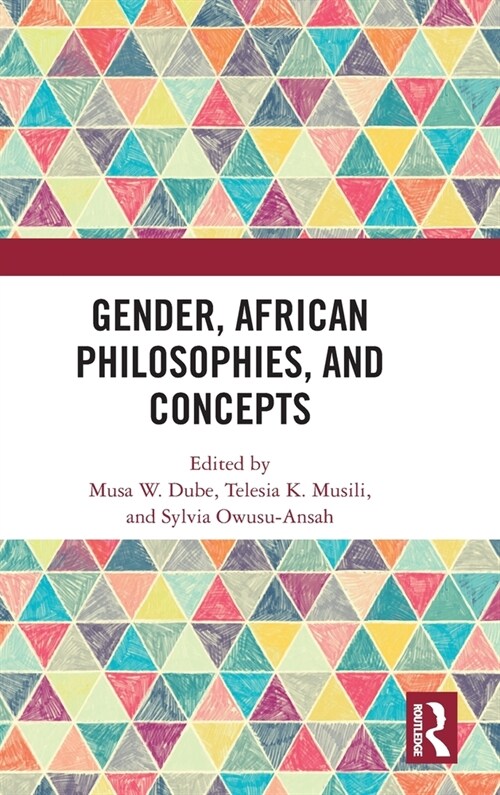 Gender, African Philosophies, and Concepts (Hardcover, 1)