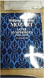 [중고] Later Symphonies: Nos. 35-41 in Full Score (Paperback)