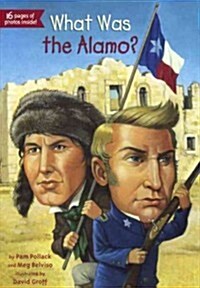 What Was the Alamo? (Prebound, Bound for Schoo)