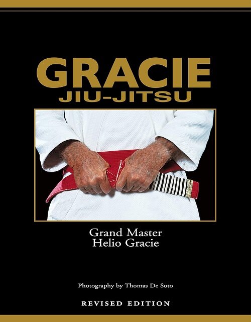 GRACIE JIU-JITSU Revised Edition (Hardcover)