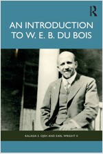 An Introduction to W. E. B. Du Bois (Paperback)