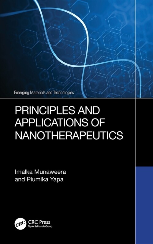 Principles and Applications of Nanotherapeutics (Hardcover)