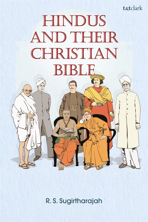 Hindus and Their Christian Bible (Hardcover)