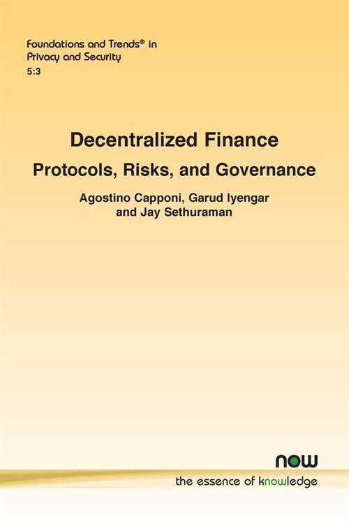 Decentralized Finance: Protocols, Risks, and Governance (Paperback)