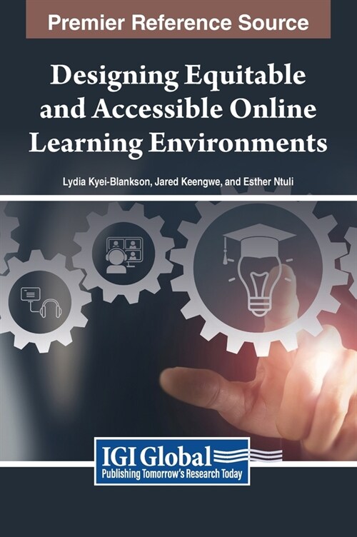 Designing Equitable and Accessible Online Learning Environments (Hardcover)