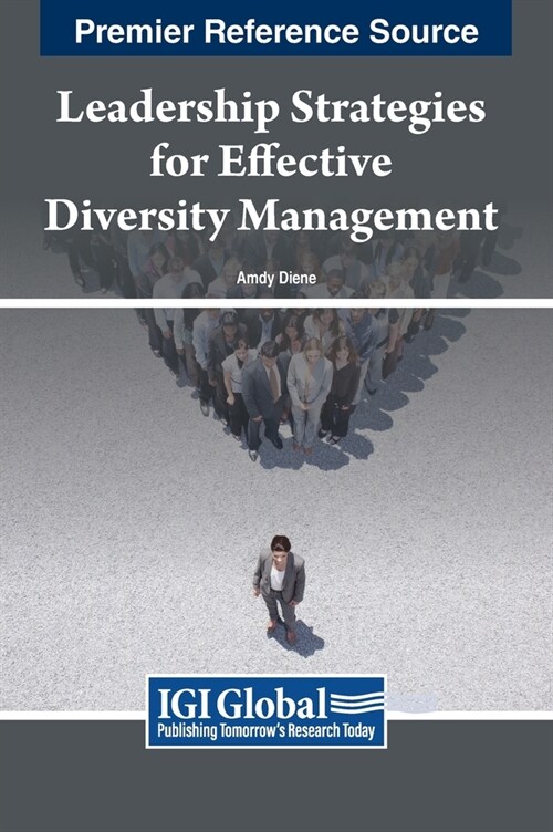 Leadership Strategies for Effective Diversity Management (Hardcover)