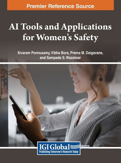 AI Tools and Applications for Womens Safety (Hardcover)