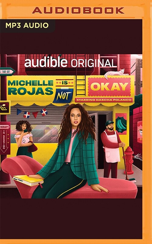 Michelle Rojas Is Not Okay (MP3 CD)
