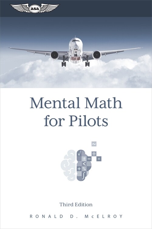 Mental Math for Pilots: A Study Guide (Paperback, 3)
