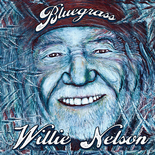 [수입] Willie Nelson - Bluegrass