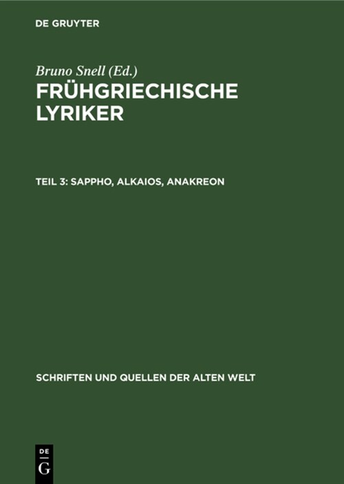Sappho, Alkaios, Anakreon (Hardcover, 2, 2., Unverandert)